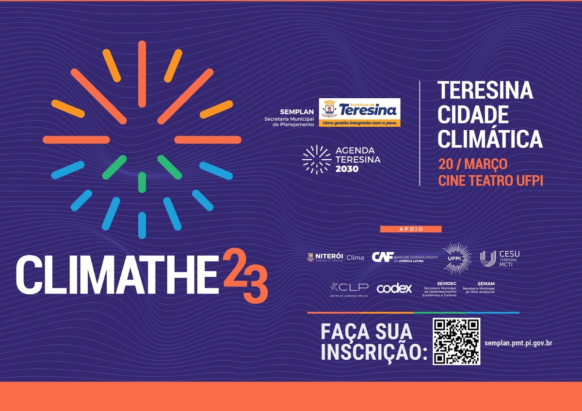 ClimaTHE 23: Prefeitura de Teresina realiza evento para debater mudanças climáticas