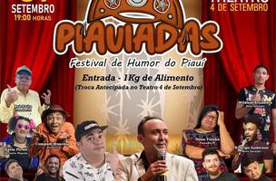 Theatro 4 de Setembro recebe o festival de humor “Piauiadas” no domingo (1º) (Foto: Divulgação)