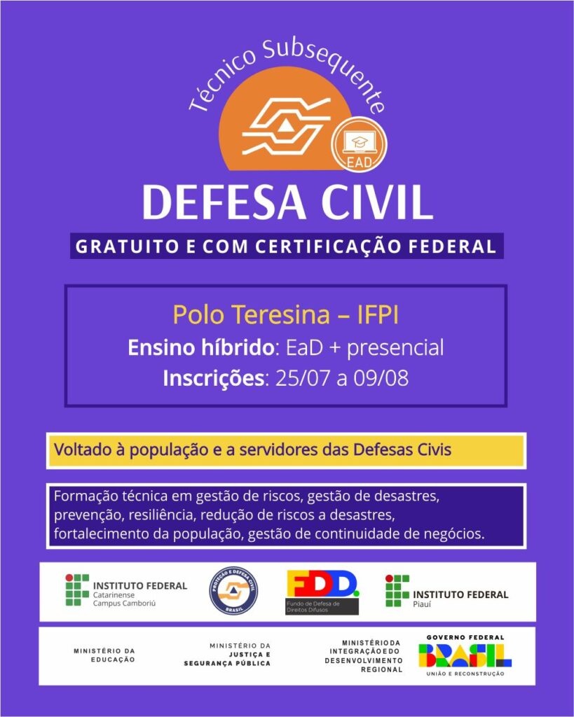 Piauí será polo no Nordeste para oferta do 1º Curso Técnico em Defesa Civil