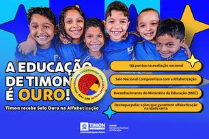 Timon recebe Selo Ouro do MEC por avanços na alfabetização